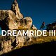 In Dreamride 3 träumt sich Mike Hopkins an die schönsten Fleckchen dieser Erde