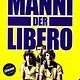 Manni der Libero &#039;81 TV-Classic