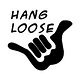 hang loose