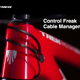 Control Freak Cable Management