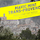 Inhalte der neuen Ausgabe: Bericht über die Mavic Mini Trans-Provence.