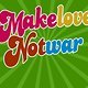 Make Love Not War by rafaelreverte