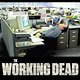 working dead
