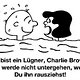 Charlie Brown du Lügner...